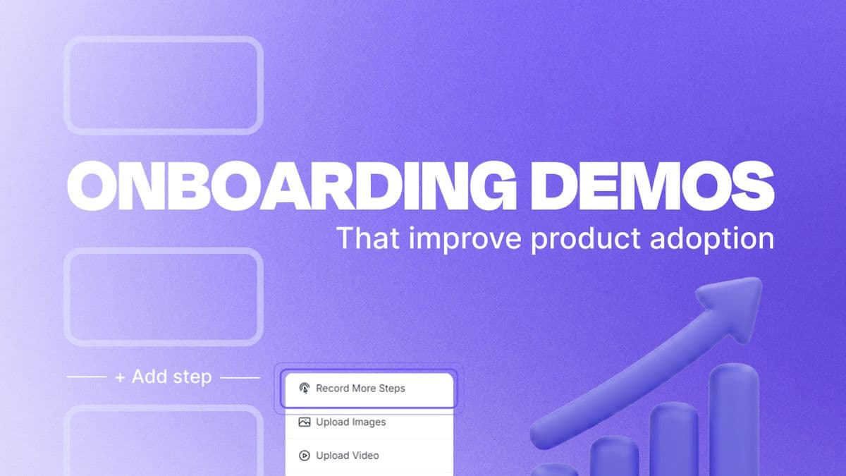 Better Product Onboarding with Interactive Demos: A Comprehensive Guide