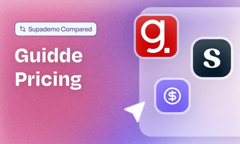 Guidde pricing plans and Supademo comparison for 2026