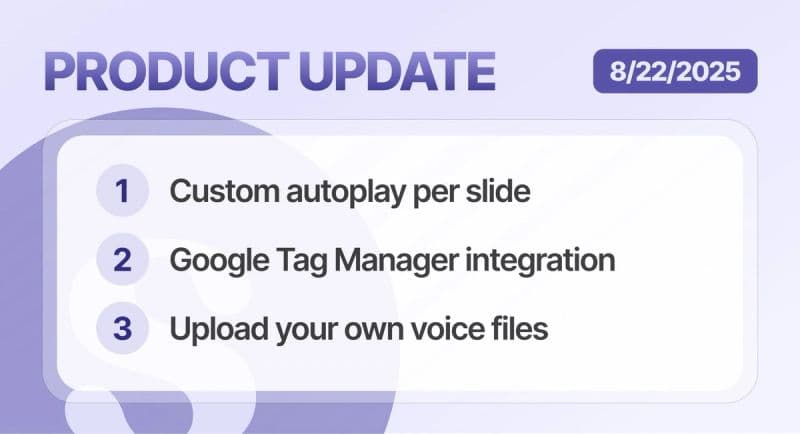 Custom Autoplay Per Slide, Tag Manager and Upload Custom Voiceover Files!