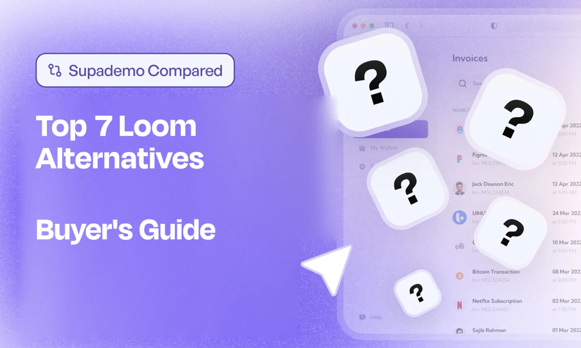 Top 7 Loom Alternatives — compared by Supademo