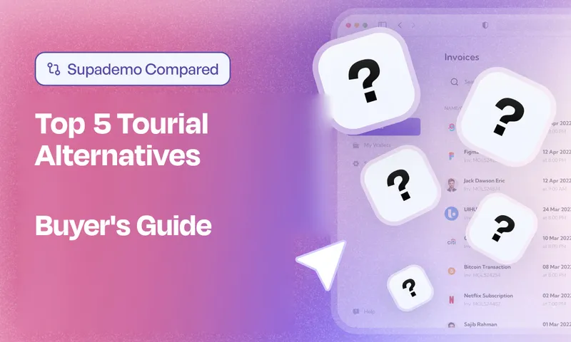 Top 5 Tourial Alternatives — compared by Supademo